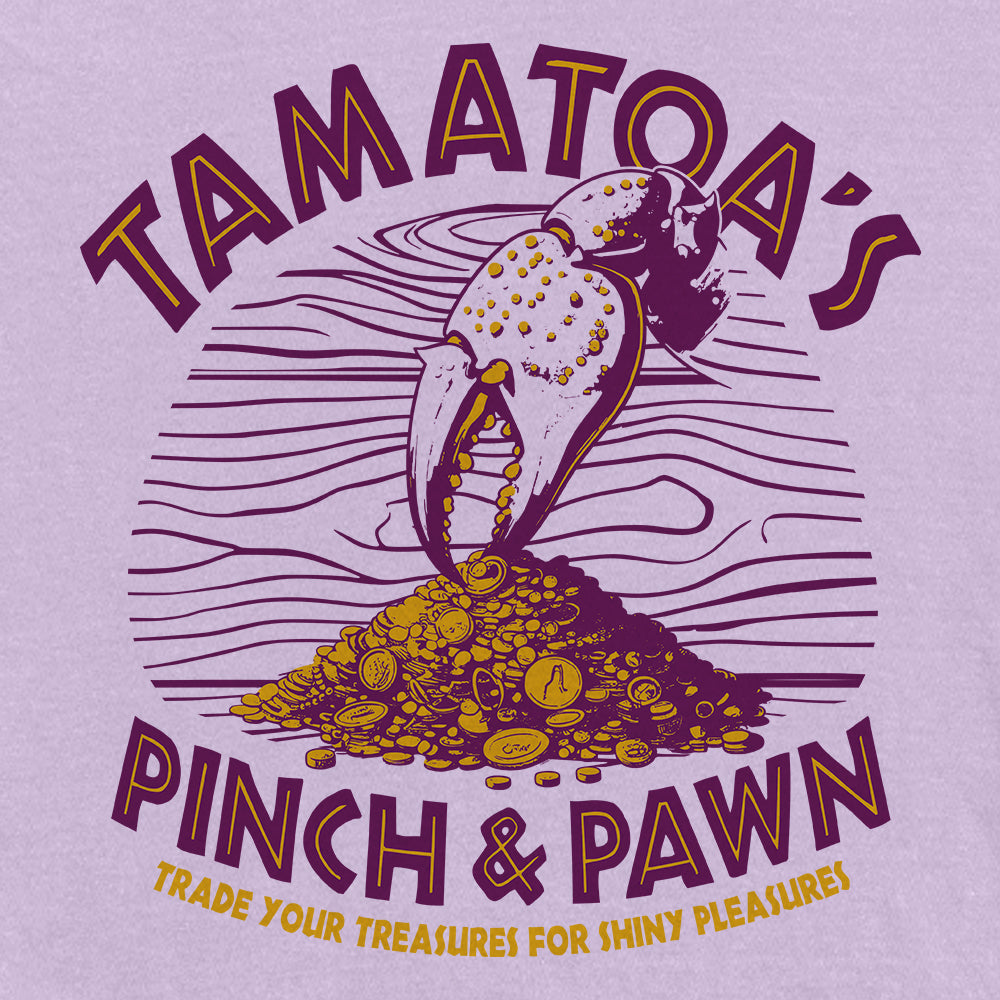 Tamatoa's Pinch and Pawn