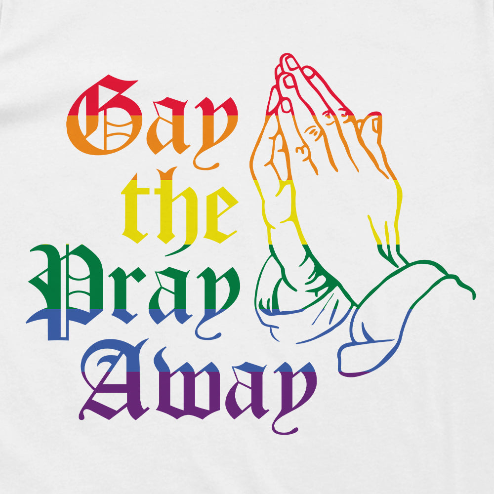 Gay the Pray Away