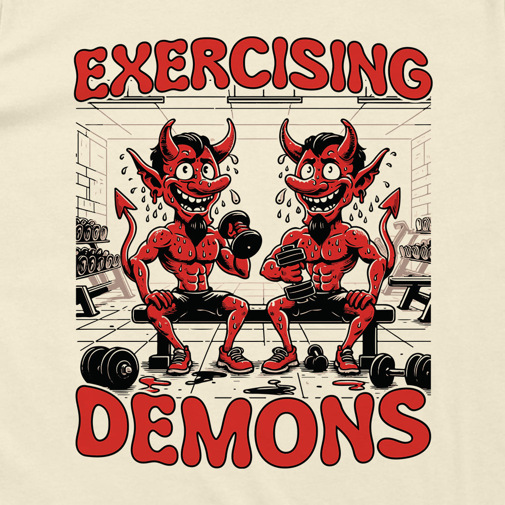 Exercising Demons