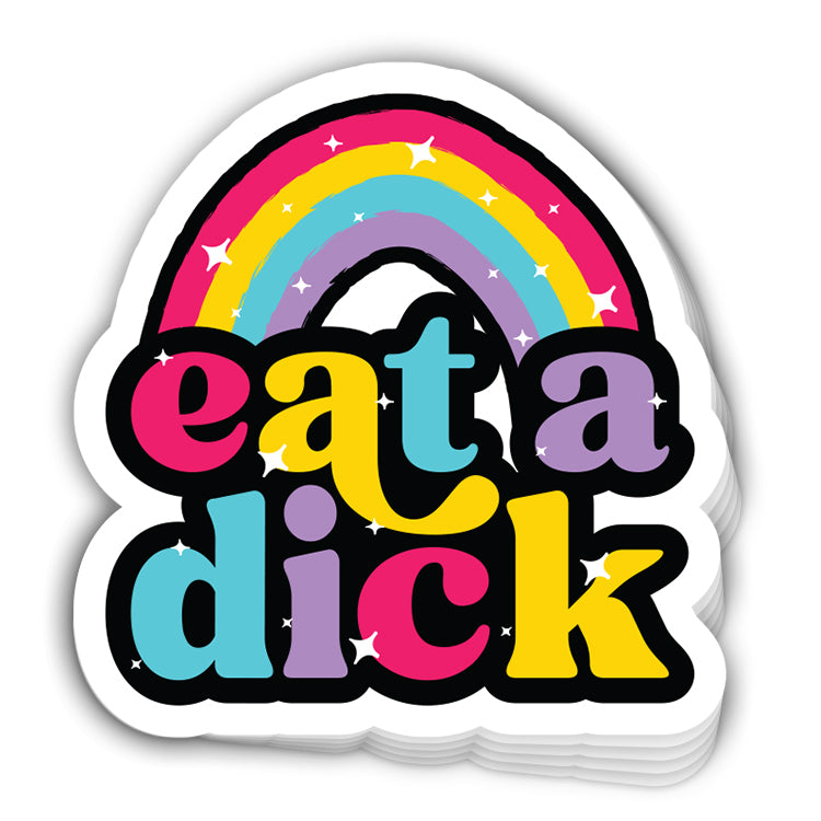 Eat A Dick Rainbow (Decal)