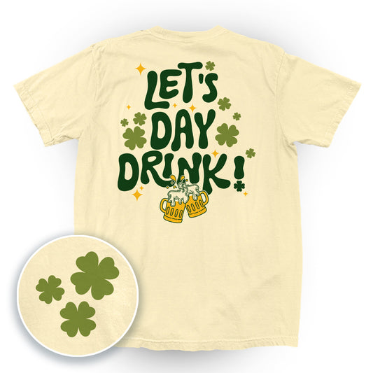 Let's Day Drink (Back Print)