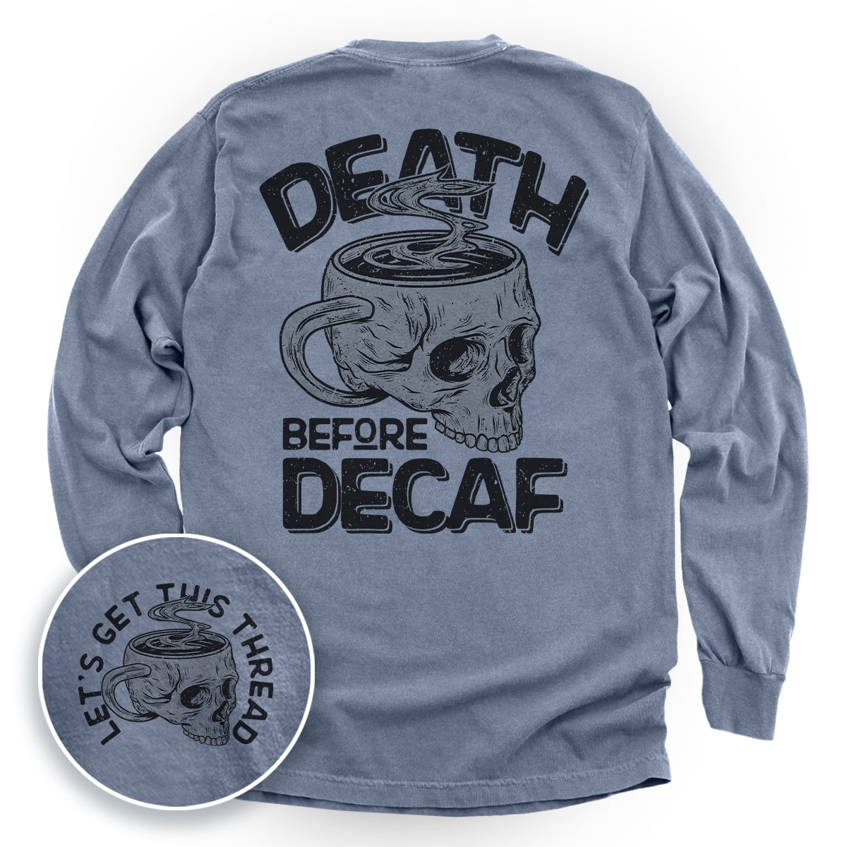 Death Before Decaf