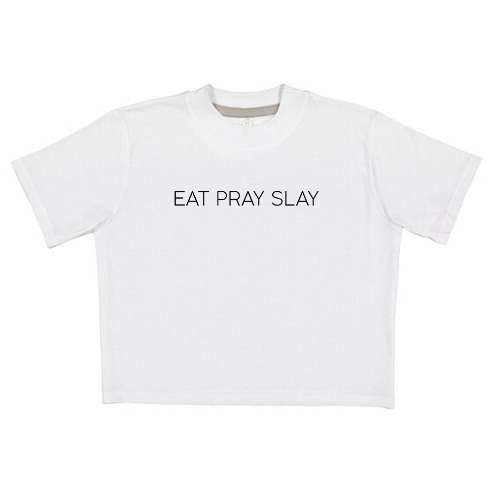 Eat Pray Slay