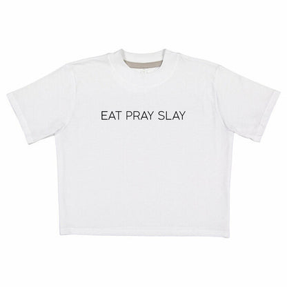 Eat Pray Slay