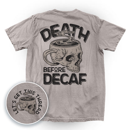 Death Before Decaf