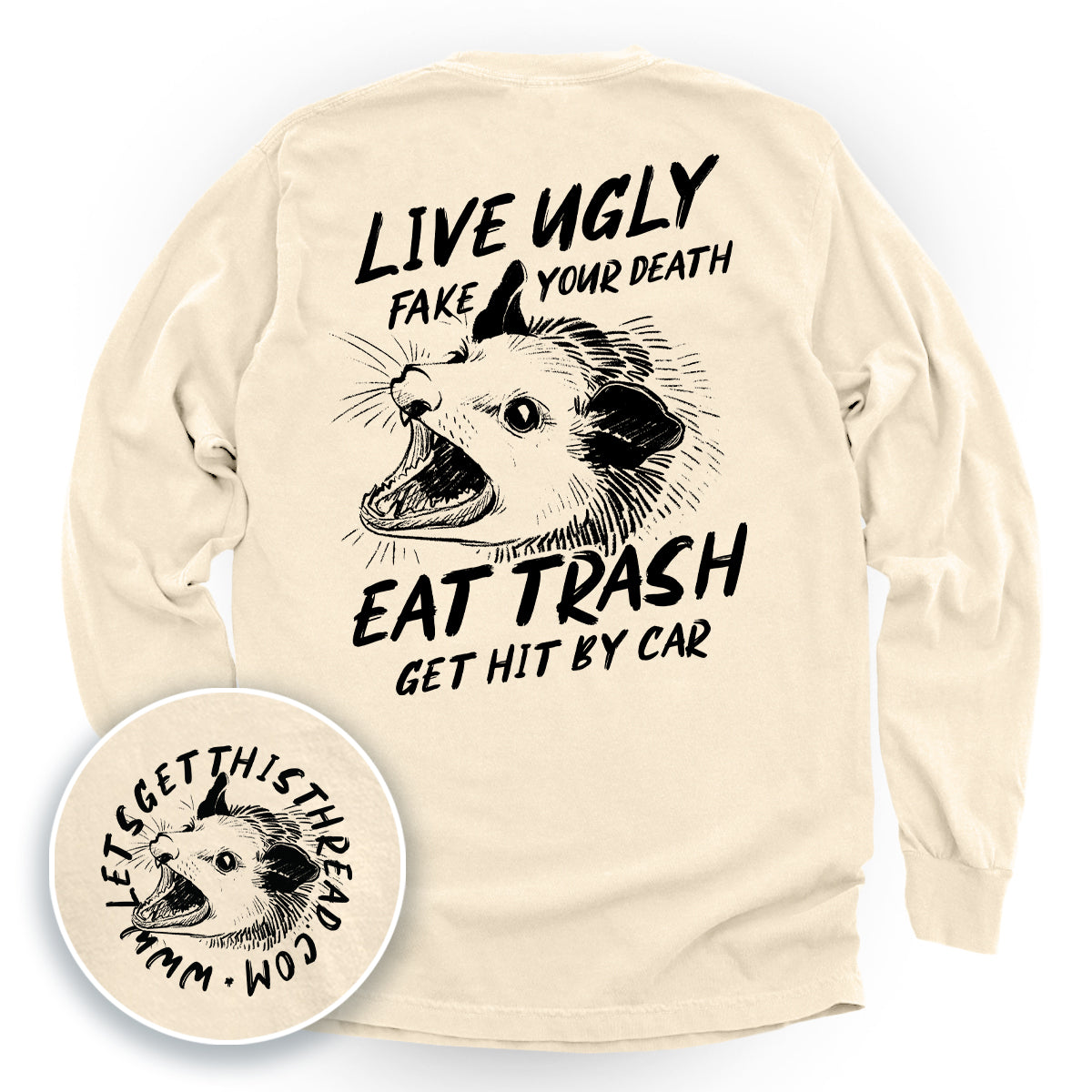 Live Ugly Fake Your Death (Back Print)