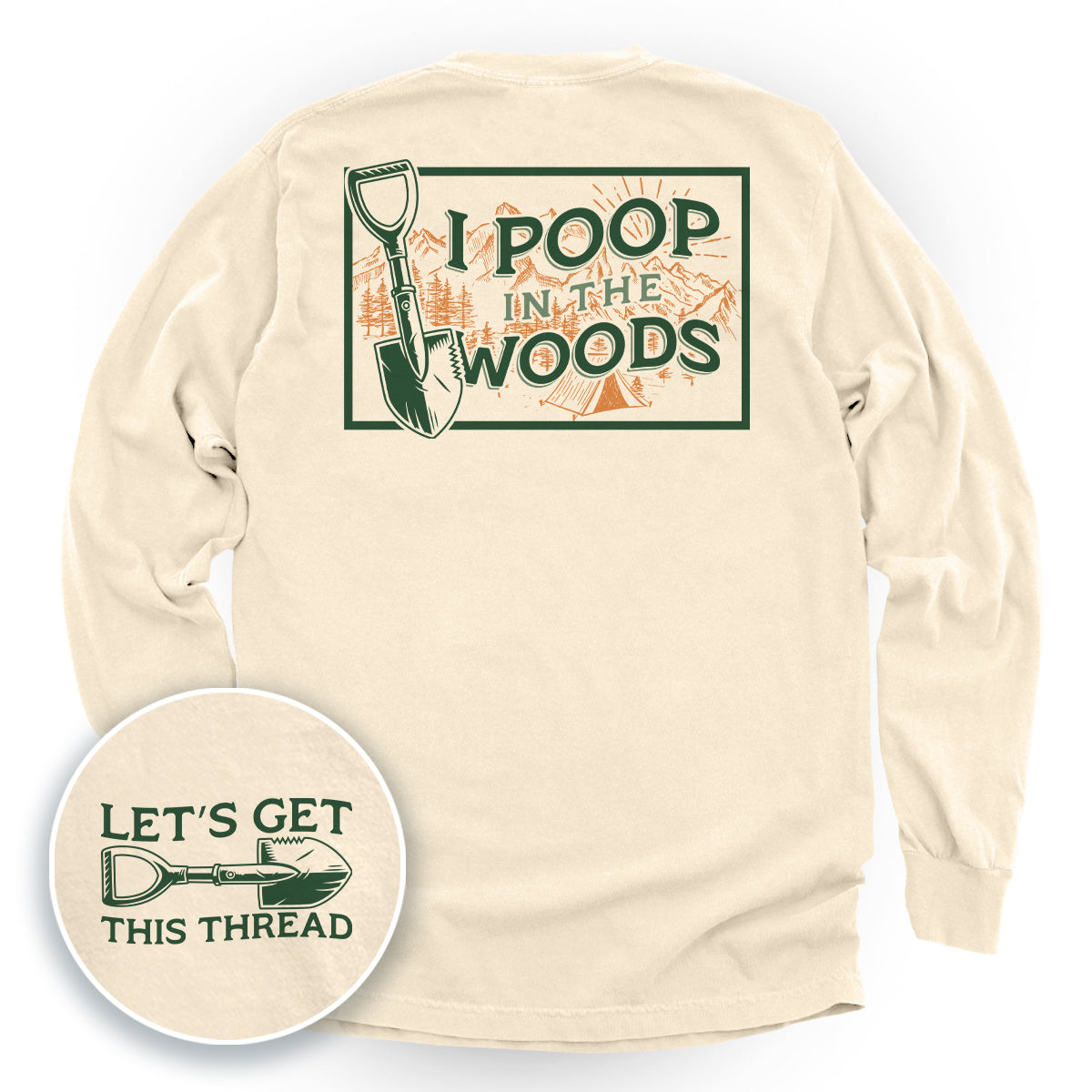 I Poop In The Woods