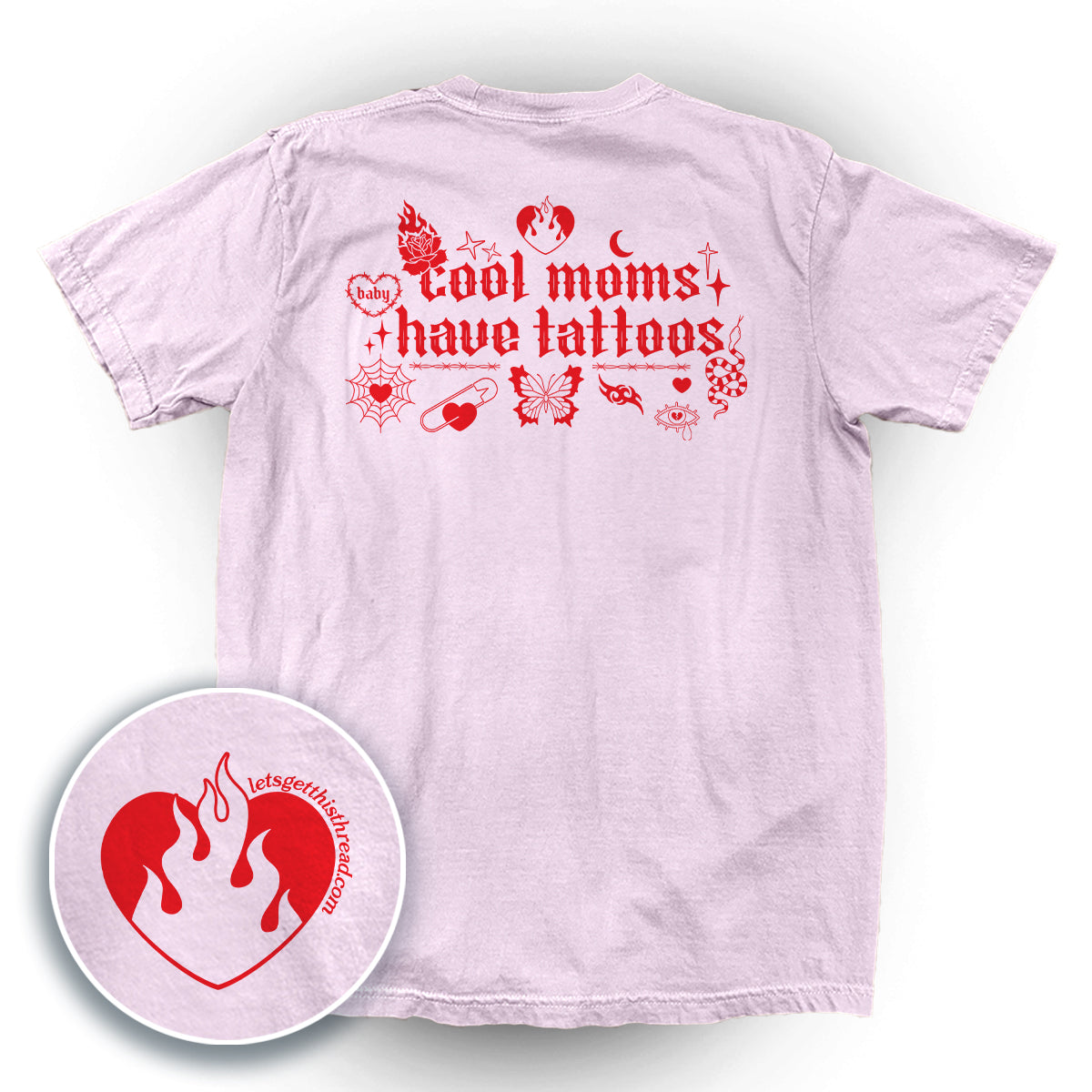 Cool Moms Have Tattoos (Back Print)