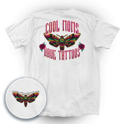 Cool Moms Have Tattoos Death Moth (Back Print)