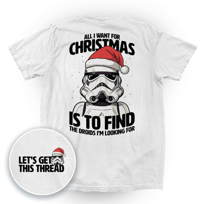 All I Want For Christmas Storm Trooper