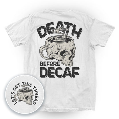 Death Before Decaf