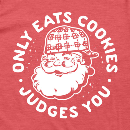 Only Eats Cookies Judges You