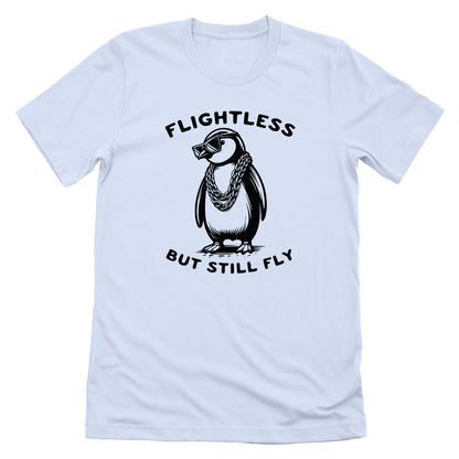 Flightless But Still Fly