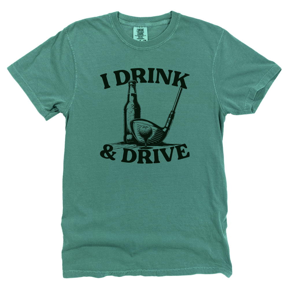 I Drink & Drive