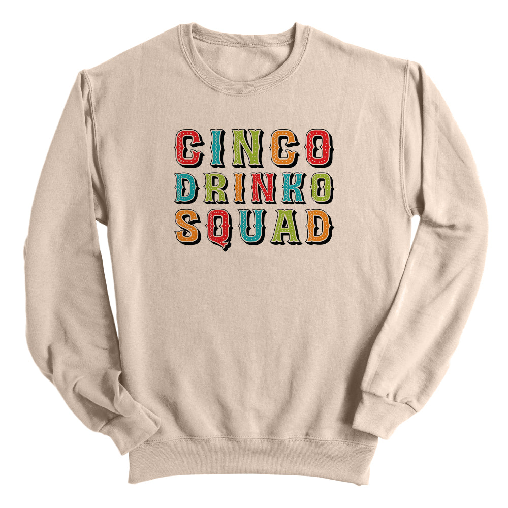 Cinco Drinko Squad