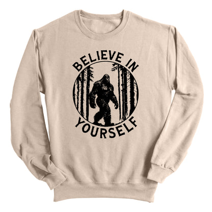 Believe in Yourself (Bigfoot)