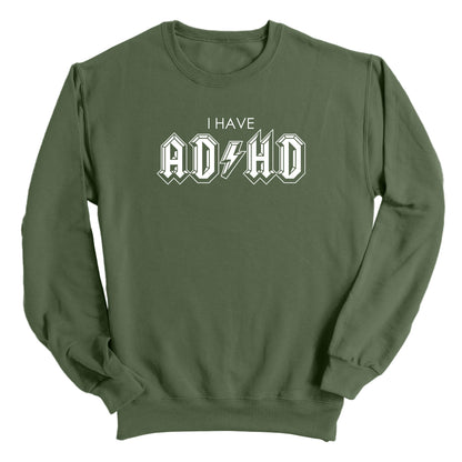 I Have ADHD (White)