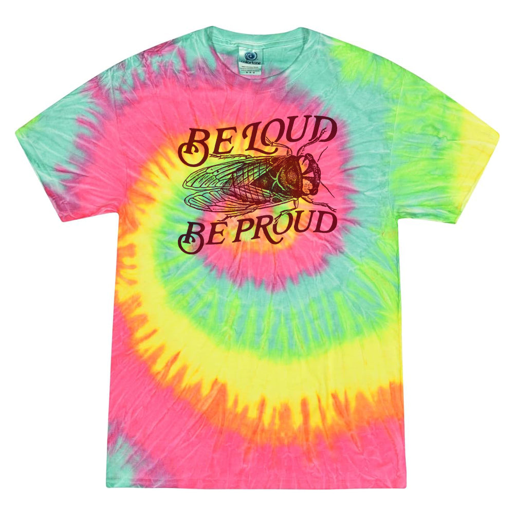 Be Loud Be Proud