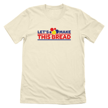 Let's Make This Wonder Bread