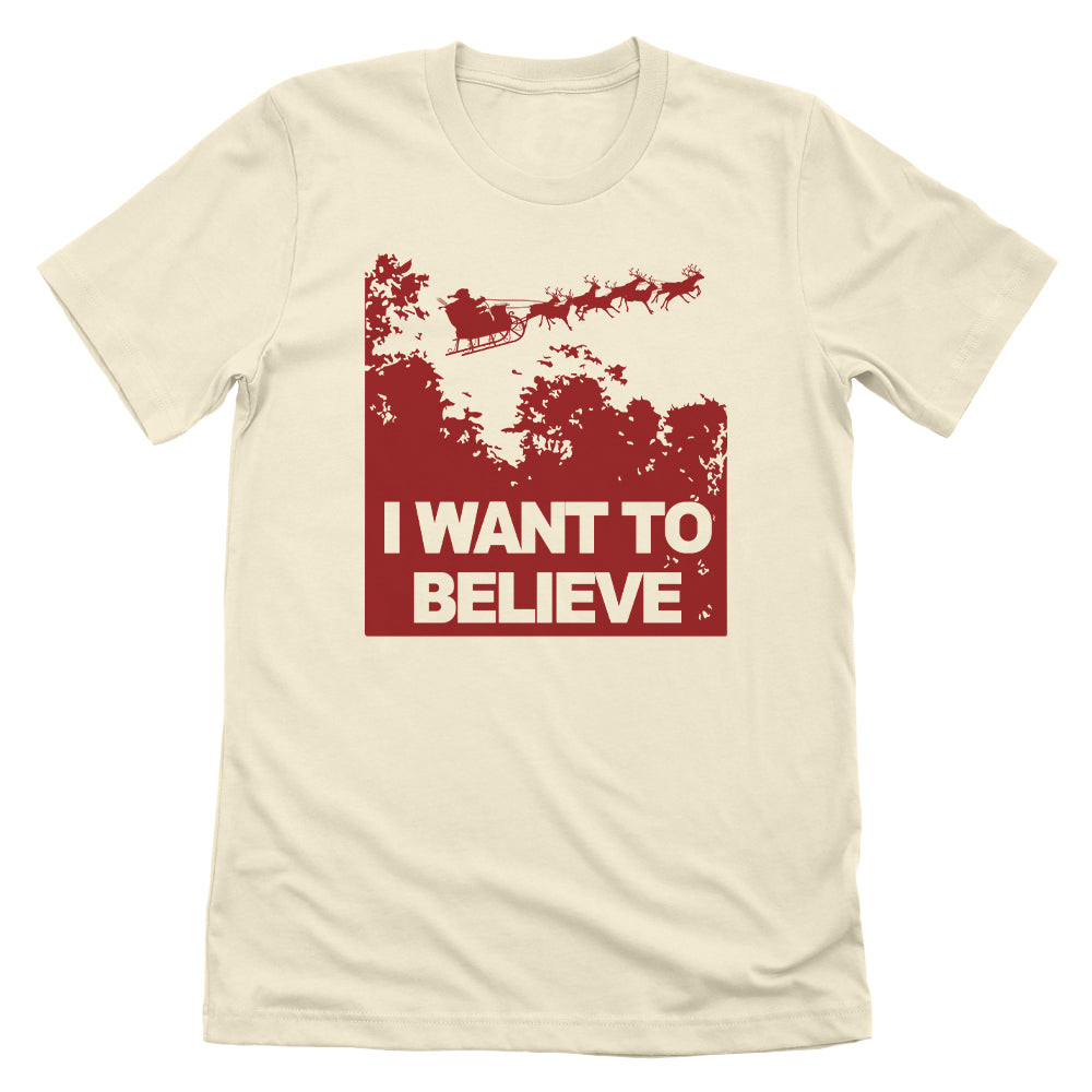 I Want to Believe in Santa (Red)