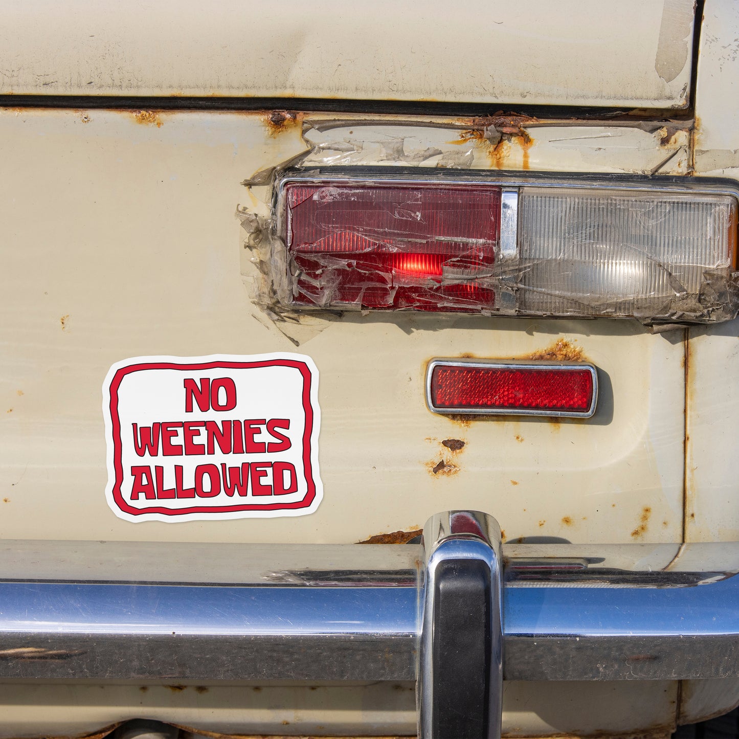 No Weenies Allowed (Bumper Sticker)