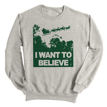 I Want to Believe in Santa (Green)