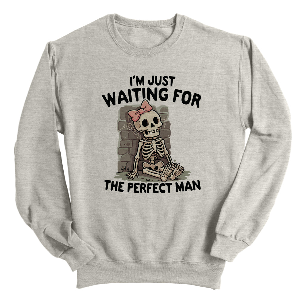 I'm Just Waiting For The Perfect Man