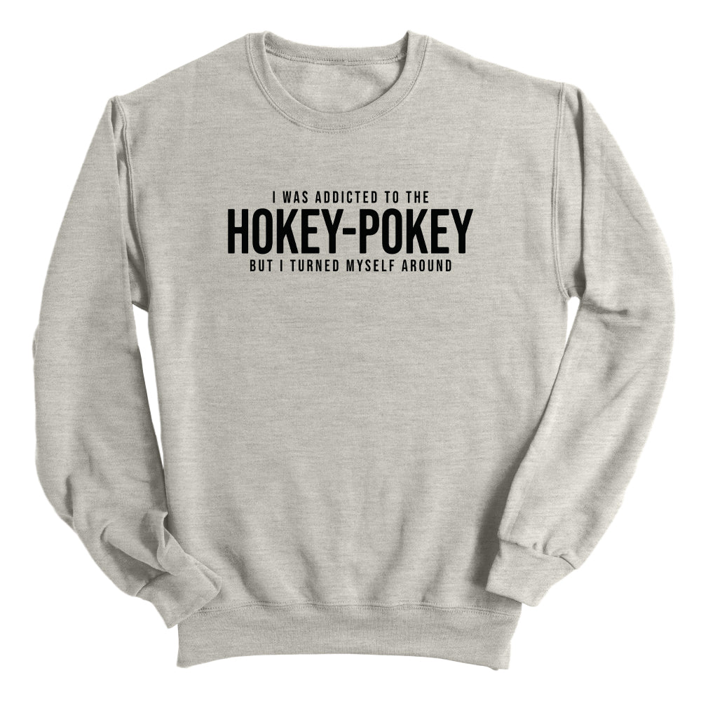 I Was Addicted To The Hokey-Pokey