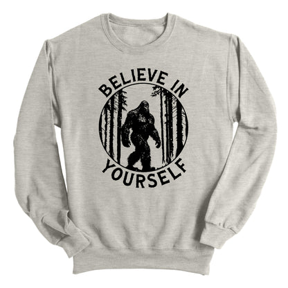 Believe in Yourself (Bigfoot)