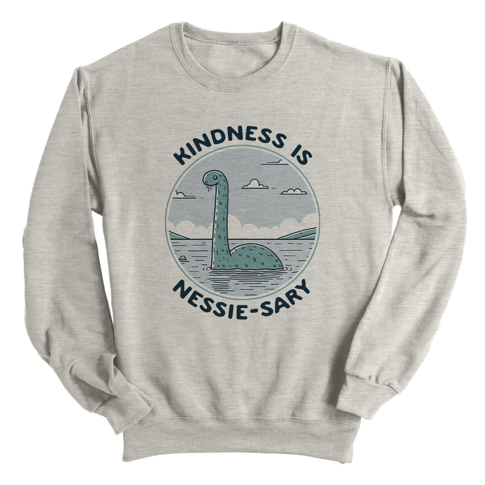 Kindness Is Nessie-Sary