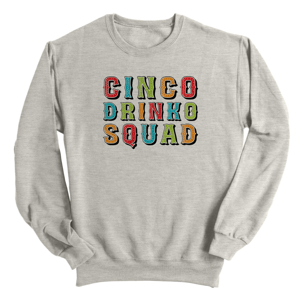 Cinco Drinko Squad