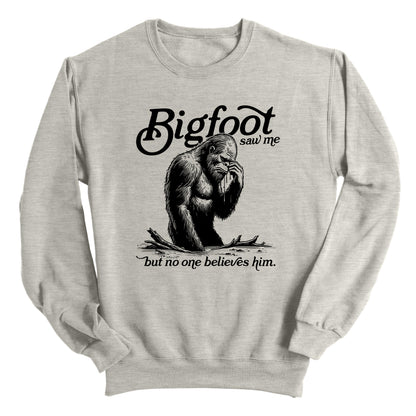 Bigfoot saw me but no one believes him