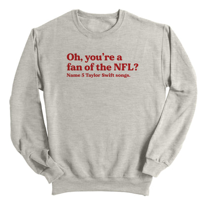 Oh you're a fan of the NFL