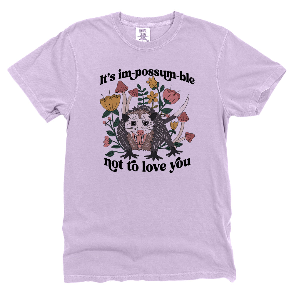 It's im-possum-ble not to love you