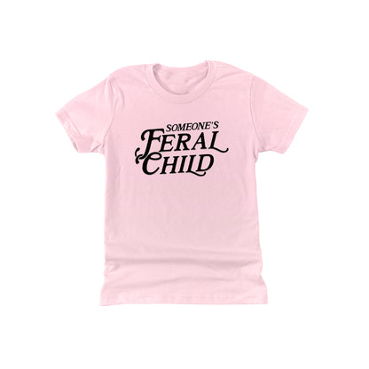 Someone's Feral Child (Text)