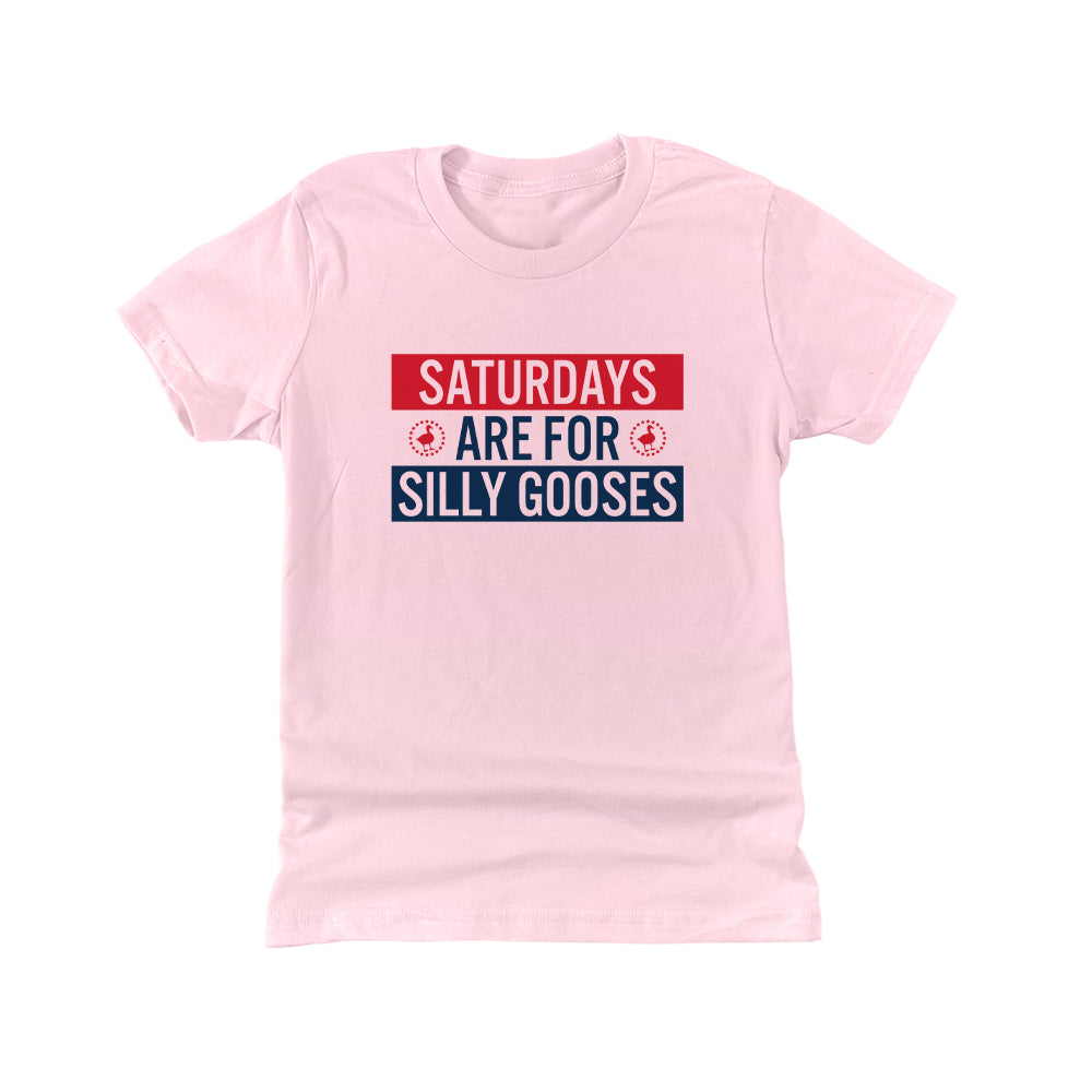 Saturdays Are For Silly Gooses (Kids)