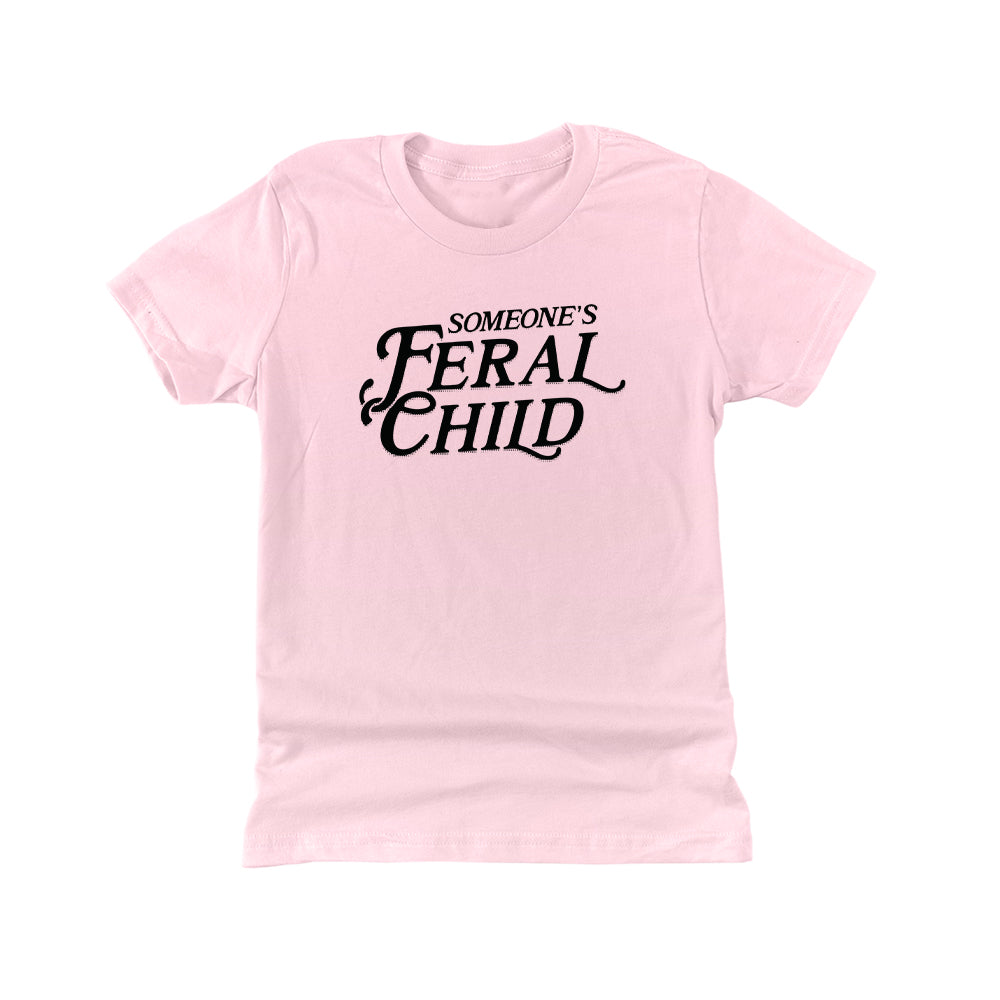 Someone's Feral Child (Text)