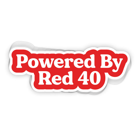 Powered By Red 40 (Decal)