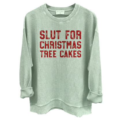 Slut For Christmas Tree Cakes