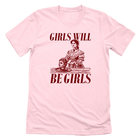 Girls Will Be Girls