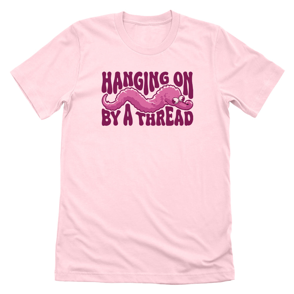 Hanging On By A Thread (Pink)