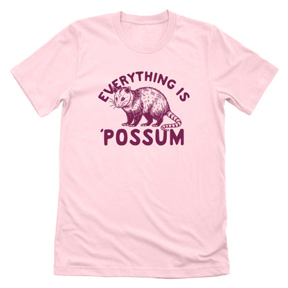 Everything Is Possum