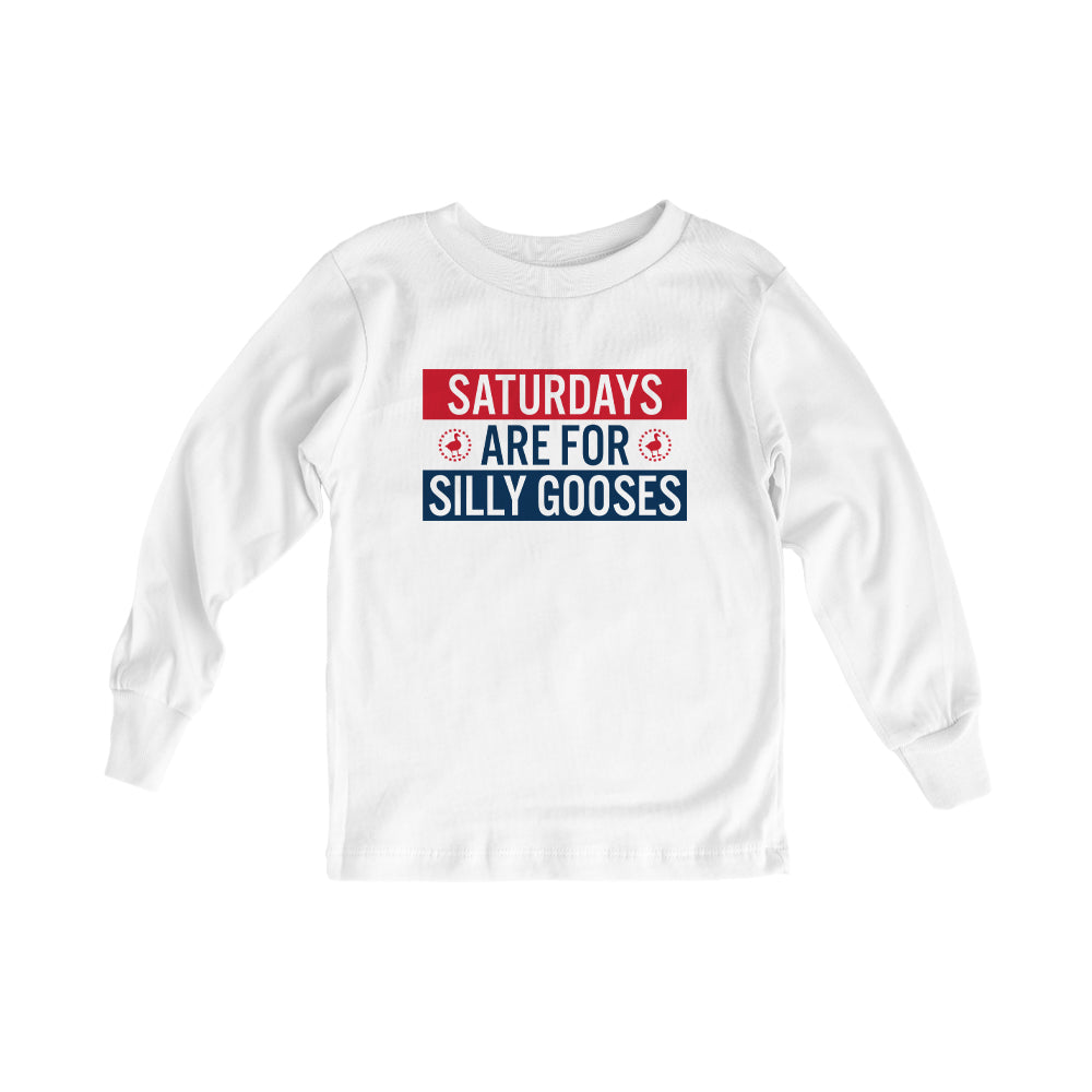 Saturdays Are For Silly Gooses (Kids)