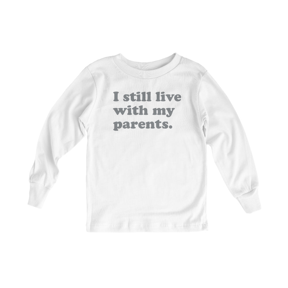 I Still Live with my Parents (Kids)