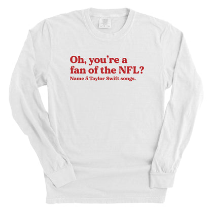 Oh you're a fan of the NFL