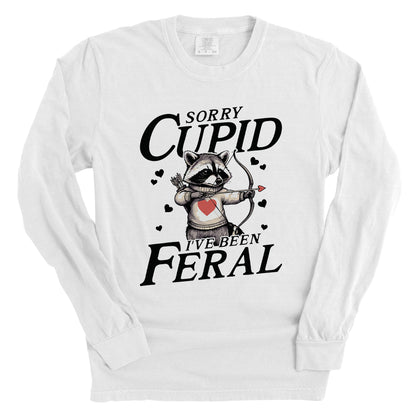 Sorry Cupid I've Been Feral