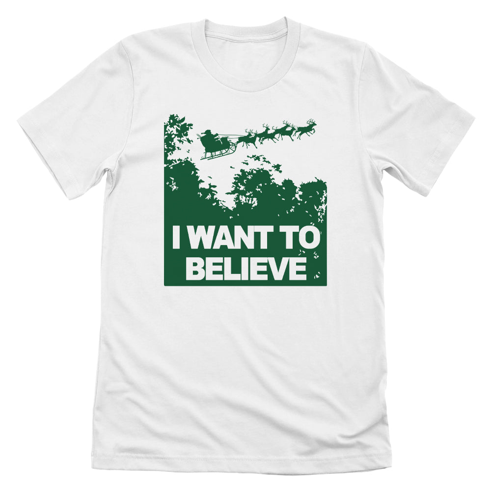 I Want to Believe in Santa (Green)