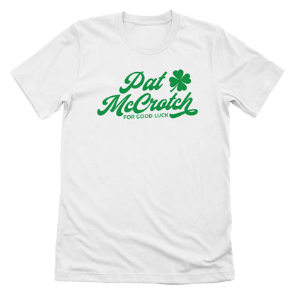 Pat McCrotch For Good Luck