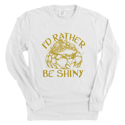 I'd Rather Be Shiny