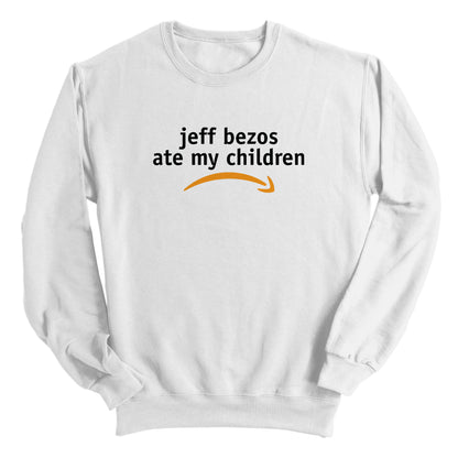 Jeff Bezos Ate My Children